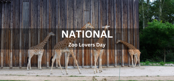 National Zoo Lovers Day  [राष्ट्रीय चिड़ियाघर प्रेमी दिवस]